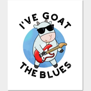 I've Goat The Blues Cute Animal Pun Posters and Art